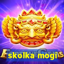 skolka mogi